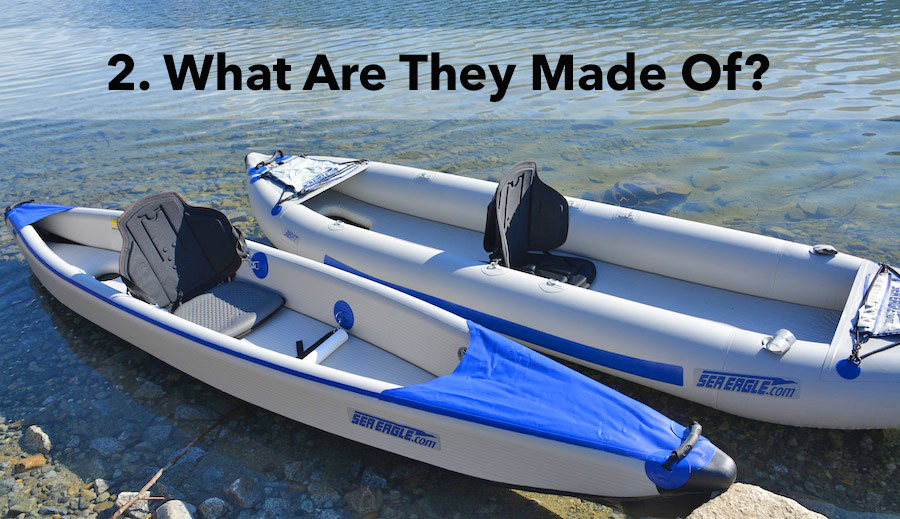 What type of material are inflatable kayaks made of