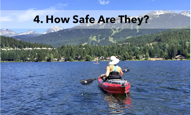 How safe are inflatable kayaks